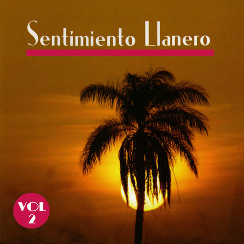 Various Artists - Sentimiento Llanero, Vol. 2 - CD