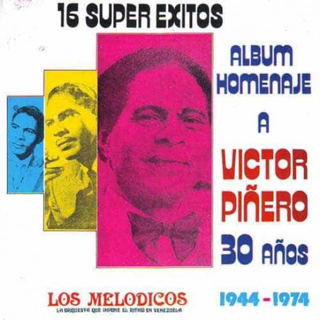 Victor Piñero - A Los 30 Años de Victor Piñero - CD