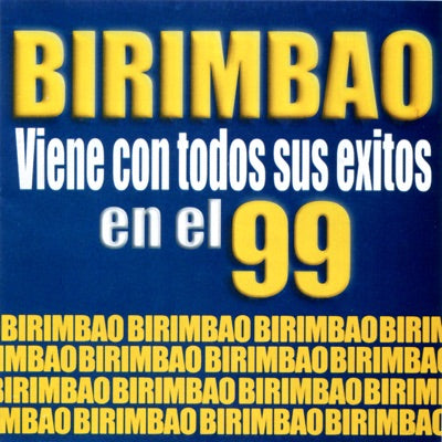 Various Artists - Birimbao Viene Con Todos Sus Exitos en el 99 - CD