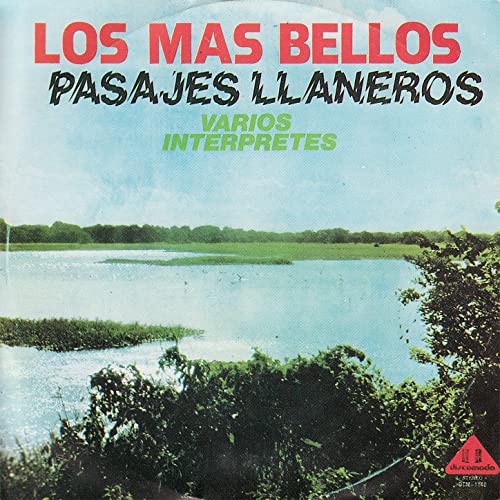 Varios Intérpretes - Los Más Bellos Pasajes Llaneros -  CD