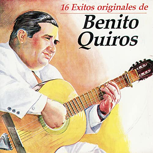 Benito Quiros -16 Exitos Originales de Benito Quiros - CD