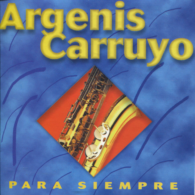 Argenis Carruyo - Para Siempre - CD