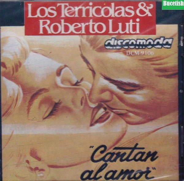 Los Terricolas & Roberto Luti – Cantan Al Amor - CD