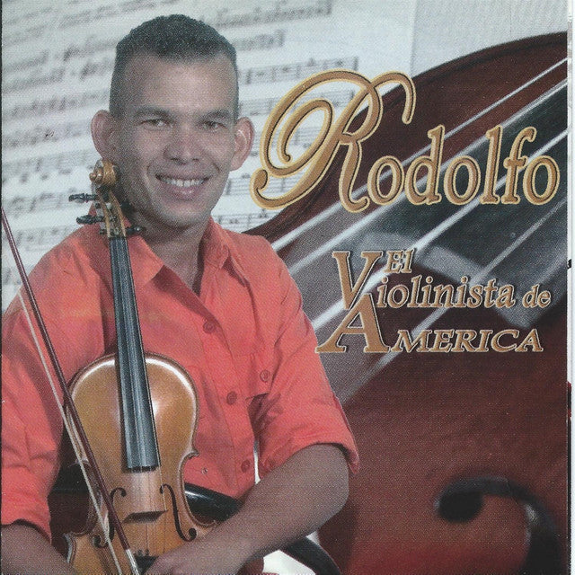 Rodolfo - El Violinista De America - CD