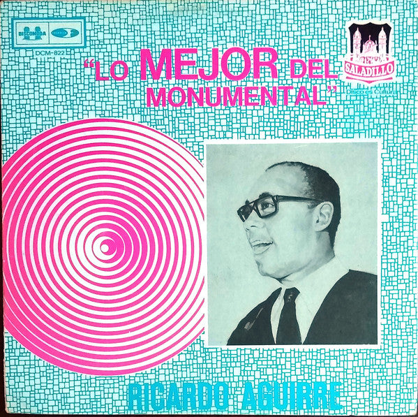Ricardo Aguirre – Lo Mejor Del Monumental - CD