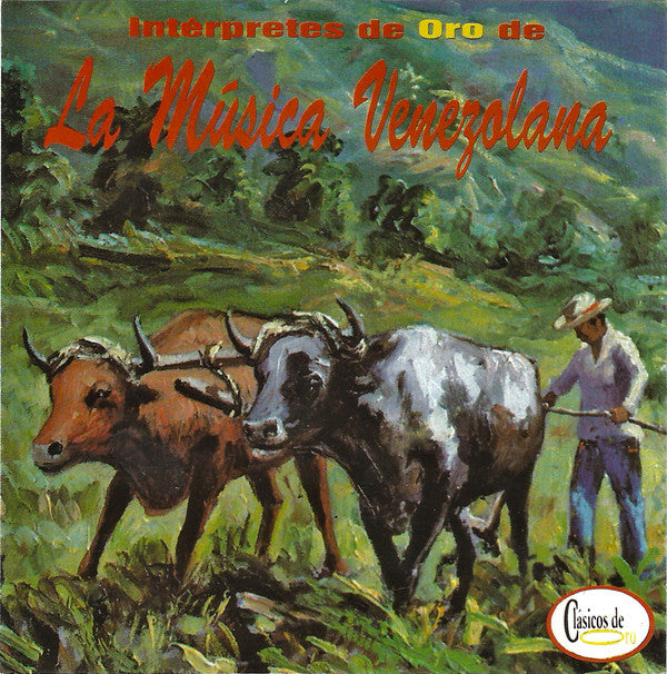 Various Artists - Intérpretes de Oro de La Música Venezolana - CD