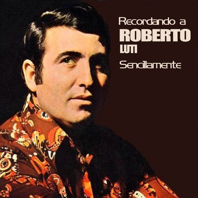 Roberto Luti - Sencillamente - CD